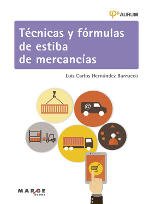cover image of Técnicas y fórmulas de estiba de mercancías